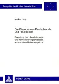 Produktbild: Die Eisenbahnen Deutschlands und Frankreichs