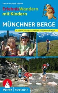 Produktbild: ErlebnisWandern mit Kindern M&uuml;nchner Berge