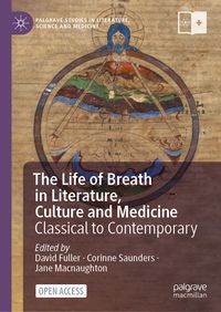 Produktbild: The Life of Breath in Literature, Culture and Medicine