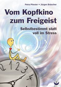 Produktbild: Vom Kopfkino zum Freigeist