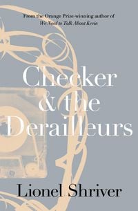 Produktbild: Checker and the Derailleurs
