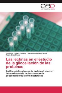 Produktbild: Las lectinas en el estudio de la glicosilaci&oacute;n de las prote&iacute;nas
