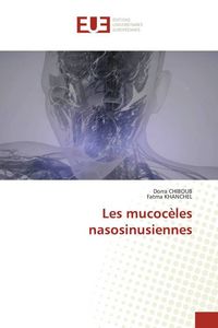 Produktbild: Les mucoc&egrave;les nasosinusiennes