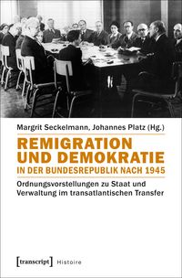 Produktbild: Remigration und Demokratie in der Bundesrepublik nach 1945