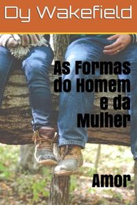 Produktbild: As Formas do Homem e da Mulher