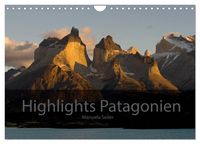 Produktbild: Patagonien 2027 Highlights von Manuela Seiler (Wandkalender 2027 DIN A4 quer), CALVENDO Monatskalender