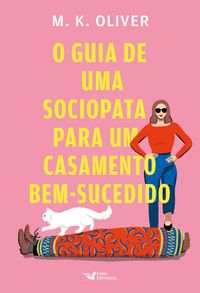 Produktbild: O guia de uma sociopata para um casamento bem-sucedido