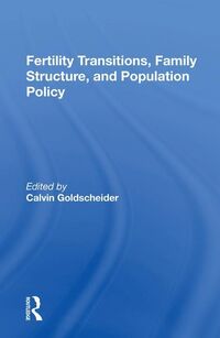 Produktbild: Fertility Transitions, Family Structure, And Population Policy