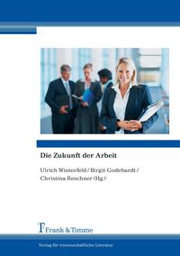 Produktbild: Die Zukunft der Arbeit