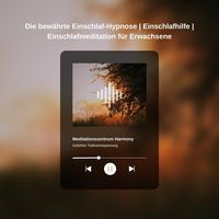 Produktbild: Die bew&auml;hrte Einschlaf-Hypnose | Einschlafhilfe | Einschlafmeditation f&uuml;r Erwachsene