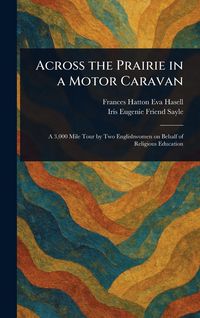 Produktbild: Across the Prairie in a Motor Caravan