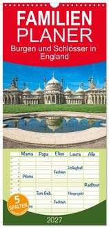 Produktbild: Familienplaner 2027 - Burgen und Schl&ouml;sser in England mit 5 Spalten (Wandkalender, 21 x 45 cm) CALVENDO