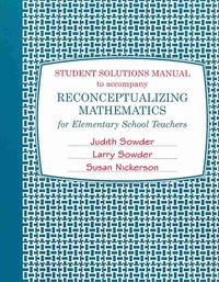 Produktbild: Student Solutions Manual for Reconceptualizing Mathematics