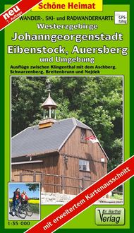 Produktbild: Wander-, Ski- und Radwanderkarte Westerzgebirge, Johanngeorgenstadt, Eibenstock, Auersberg und Umgebung