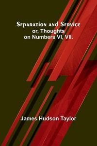 Produktbild: Separation and Service; or, Thoughts on Numbers VI, VII.