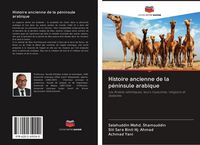 Produktbild: Histoire ancienne de la p&eacute;ninsule arabique