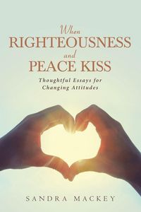 Produktbild: When Righteousness and Peace Kiss