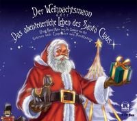 Produktbild: Der Weihnachtsmann oder Das abenteuerliche Leben des Santa Claus