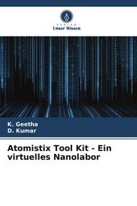 Produktbild: Atomistix Tool Kit - Ein virtuelles Nanolabor