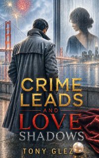 Produktbild: Crime Leads and Love Shadows