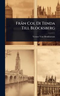 Produktbild: Fr&Atilde; n Col Di Tenda Till Blocksberg