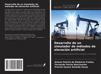 Produktbild: Desarrollo de un simulador de m&eacute;todos de elevaci&oacute;n artificial