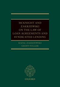 Produktbild: McKnight and Zakrzewski on The Law of Loan Agreements and Syndicated Lending