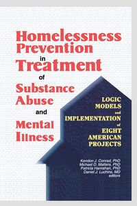 Produktbild: Homelessness Prevention in Treatment of Substance Abuse and Mental Illness