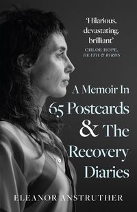 Produktbild: Memoir In 65 Postcards & The Recovery Diaries