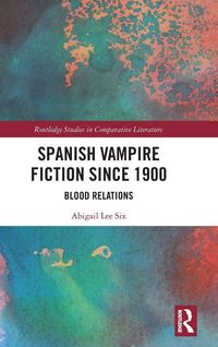 Produktbild: Spanish Vampire Fiction since 1900