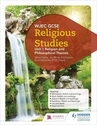 Produktbild: WJEC GCSE Religious Studies: Unit 1 Religion and Philosophical Themes