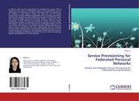 Produktbild: Service Provisioning for Federated Personal Networks