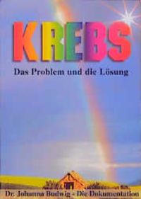 Produktbild: Krebs - das Problem und die L&ouml;sung