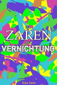 Produktbild: Die Zaren der Vernichtung