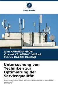 Produktbild: Untersuchung von Techniken zur Optimierung der Servicequalit&auml;t