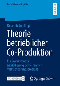 Produktbild: Theorie betrieblicher Co-Produktion