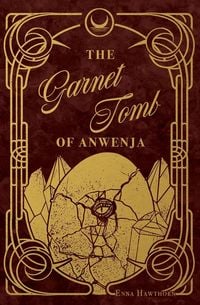 Produktbild: The Garnet Tomb of Anwenja