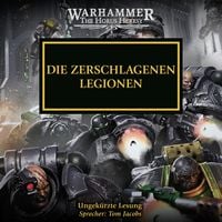 Produktbild: The Horus Heresy 43: Die Zerschlagenen Legionen