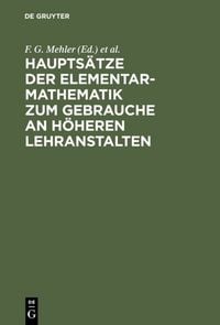 Produktbild: Haupts&auml;tze der Elementar-Mathematik zum Gebrauche an h&ouml;heren Lehranstalten