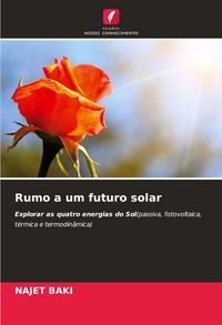 Produktbild: Rumo a um futuro solar