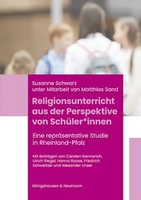Produktbild: Religionsunterricht aus der Perspektive von Sch&uuml;ler*innen