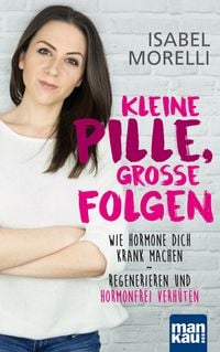 Produktbild: Kleine Pille, gro&szlig;e Folgen