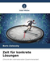 Produktbild: Zeit f&uuml;r konkrete L&ouml;sungen