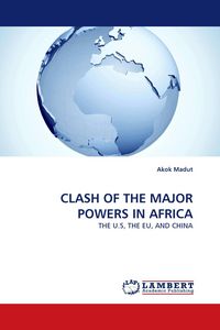 Produktbild: CLASH OF THE MAJOR POWERS IN AFRICA