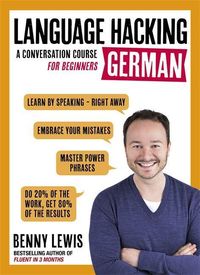 Bild vom Artikel Language Hacking German: Learn How to Speak German - Right Away vom Autor Benny Lewis