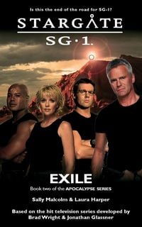 Produktbild: STARGATE SG-1 Exile (Apocalypse book 2)
