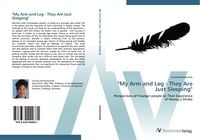 Produktbild: "My Arm and Leg - They Are Just Sleeping"