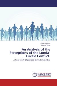 Produktbild: An Analysis of the Perceptions of the Lunda-Luvale Conflict