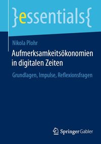 Produktbild: Aufmerksamkeits&ouml;konomien in digitalen Zeiten