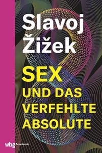 Produktbild: Sex und das verfehlte Absolute